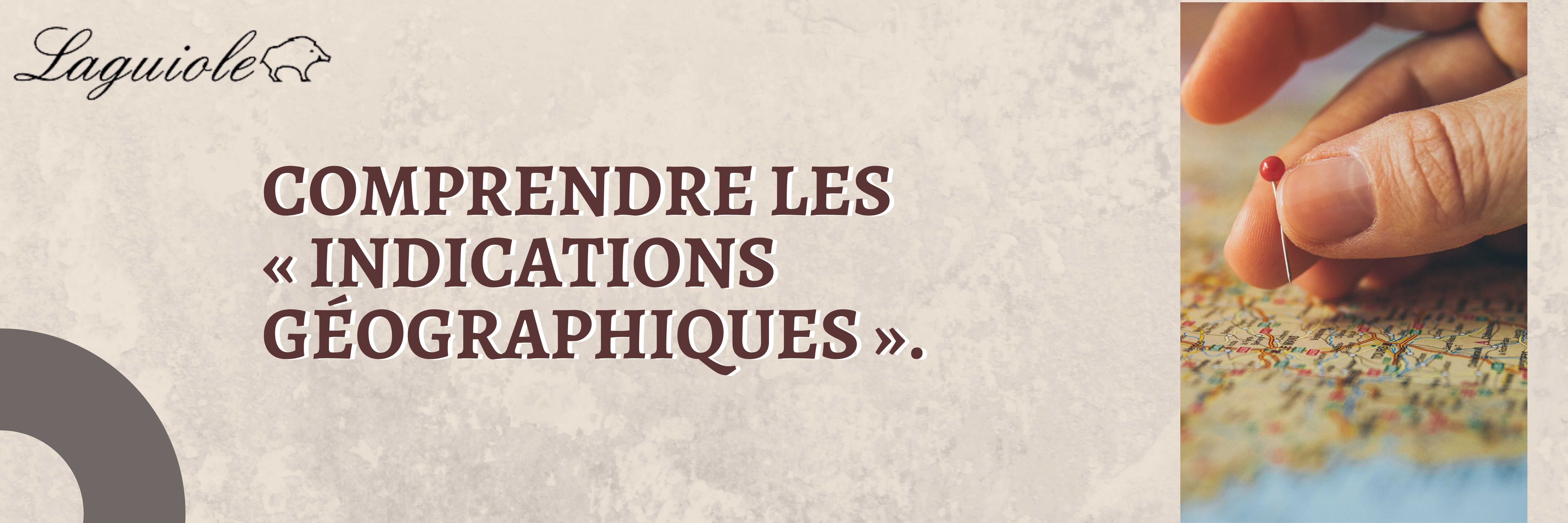 comprendre les indications géographiques des produits français